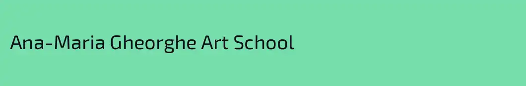 Ana-Maria Gheorghe Art School 